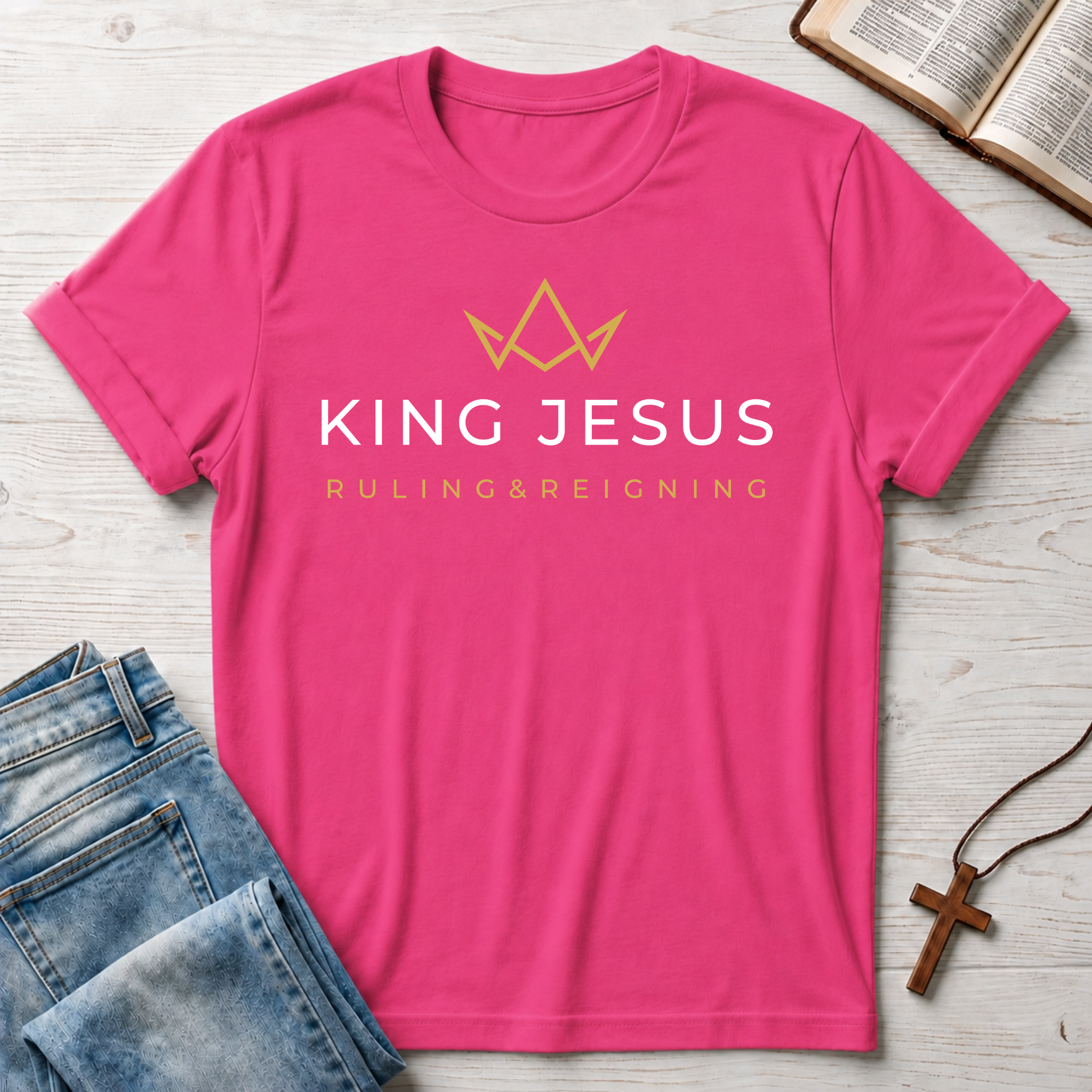 King Jesus: Ruling & Reigning T-Shirt