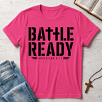 Battle Ready T-Shirt