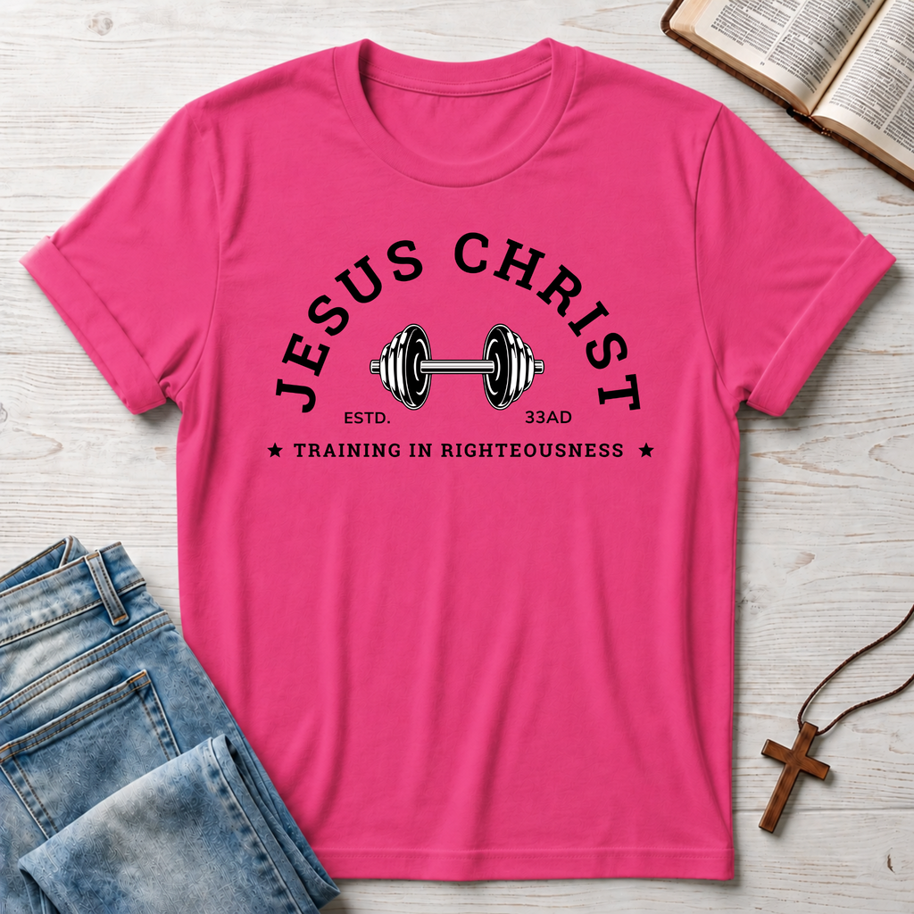 Jesus Christ: Training In Righteousness T-Shirt