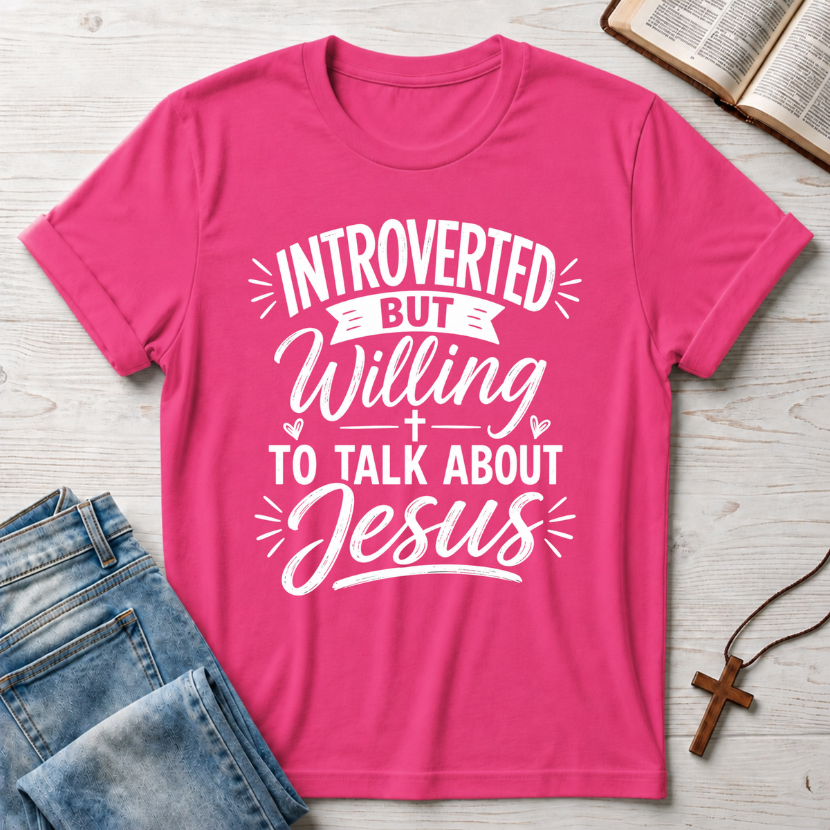 Introverted But Willing To Talk About Jesus 2 T-Shirt