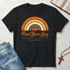 Find Your Joy: Nehemiah 8:10 T-Shirt