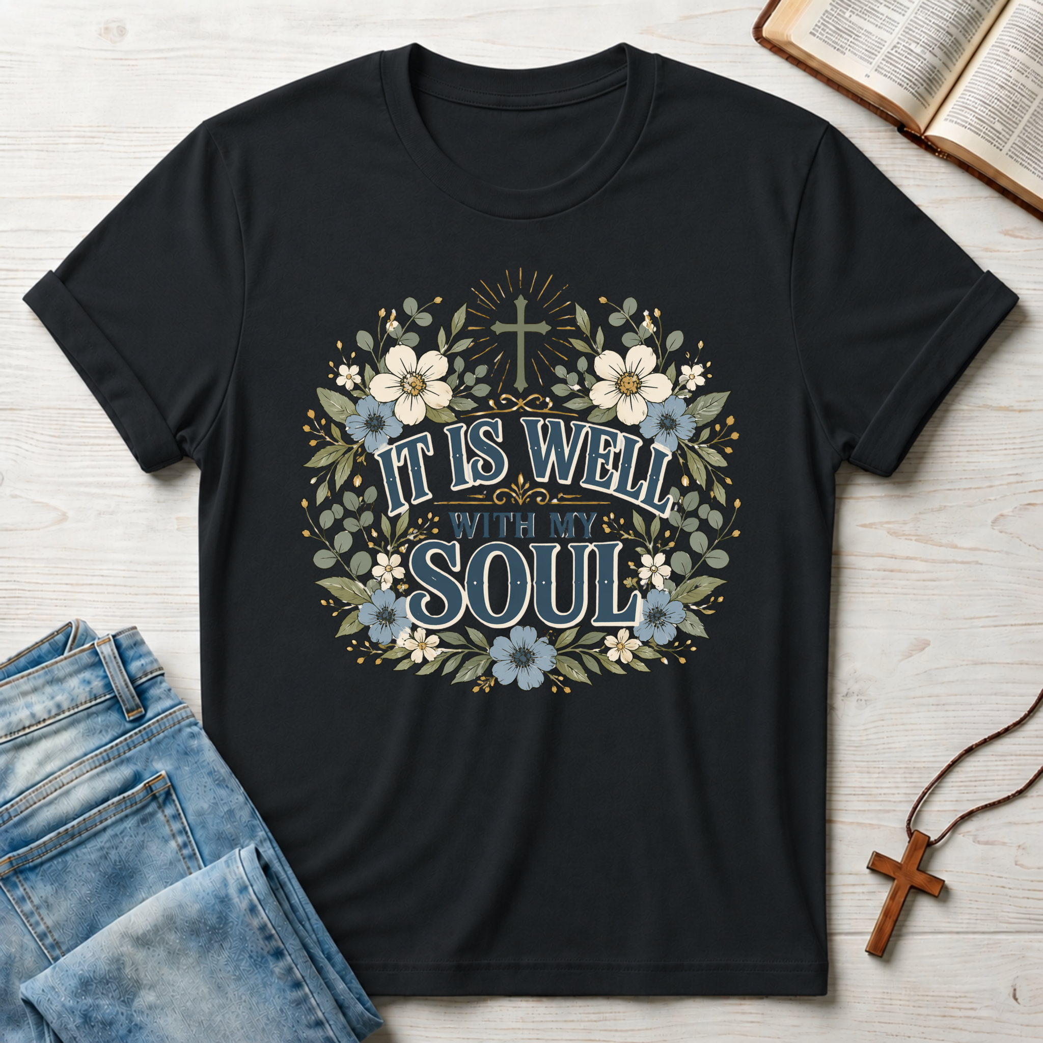 It Is Well With My Soul T-Shirt