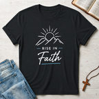 Rise In Faith T-Shirt