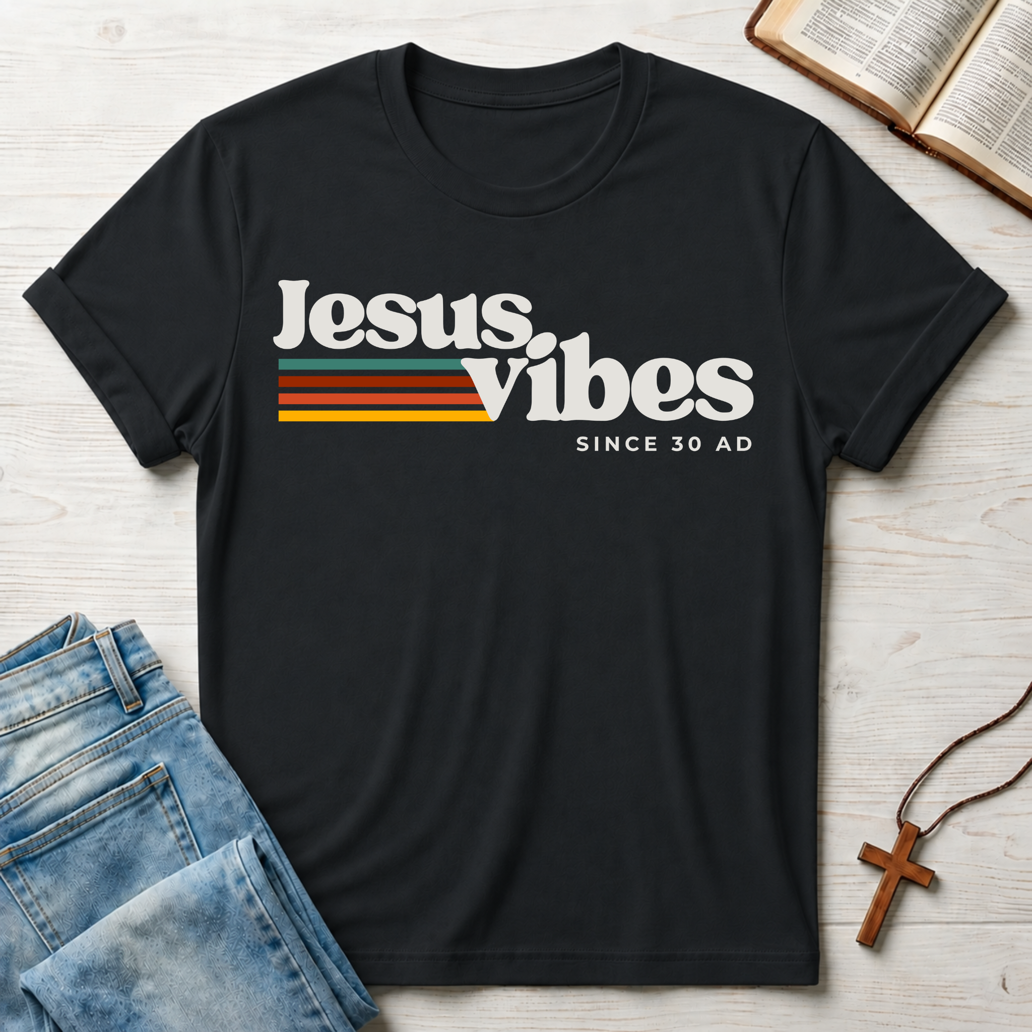 Jesus Vibes Since 30 AD T-Shirt