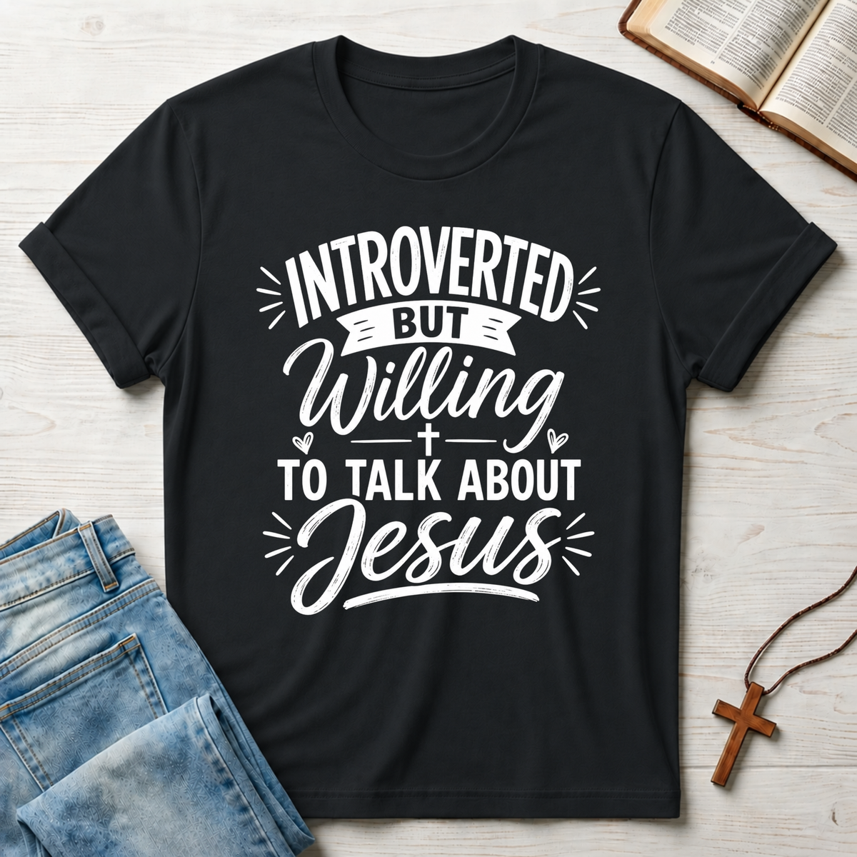 Introverted But Willing To Talk About Jesus 2 T-Shirt