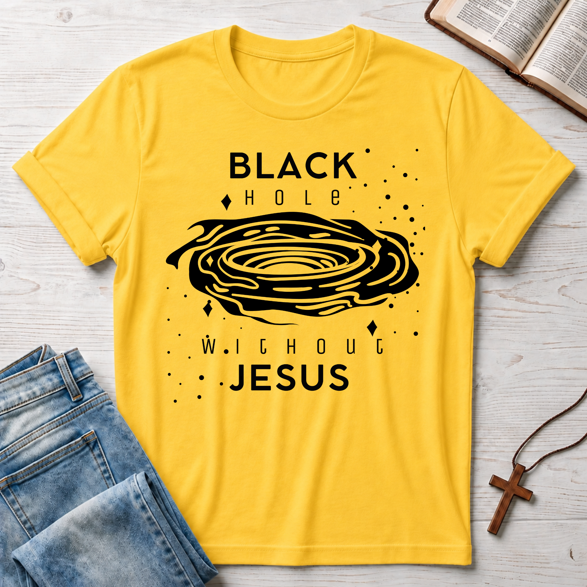 Black Hole Without Jesus T-Shirt