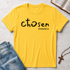Chosen T-Shirt