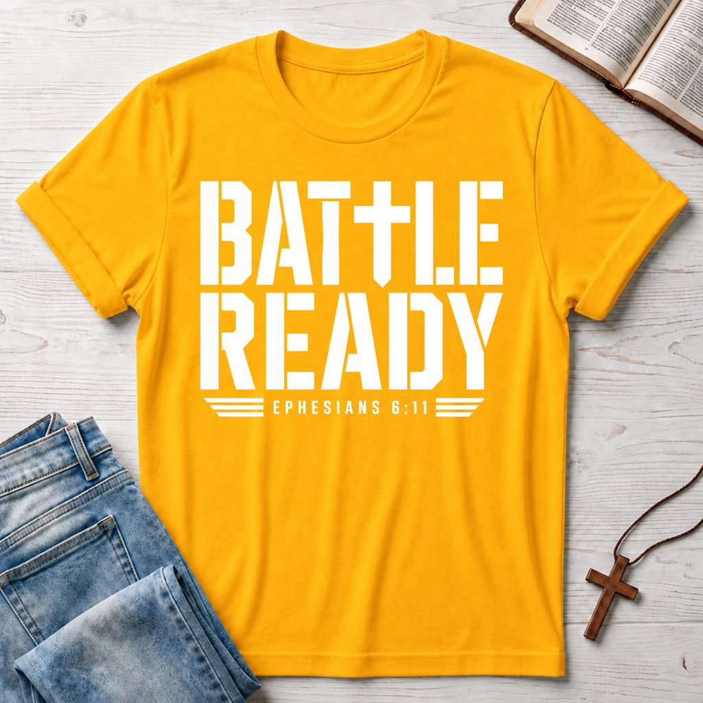 Battle Ready Ephesians 6.11 T-Shirt