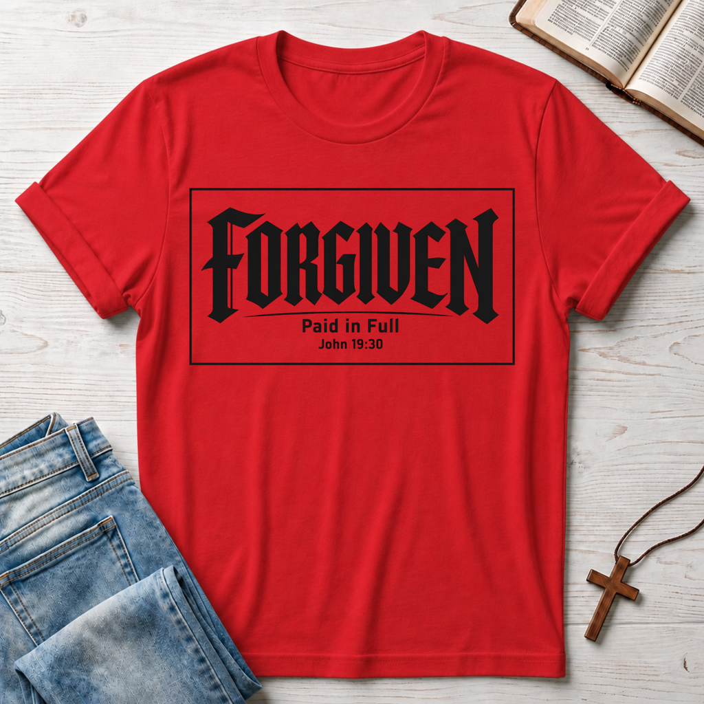 Forgiven Paid In Full: John 19:30 T-Shirt