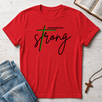 Strong: Ephesians 6.10 T-Shirt