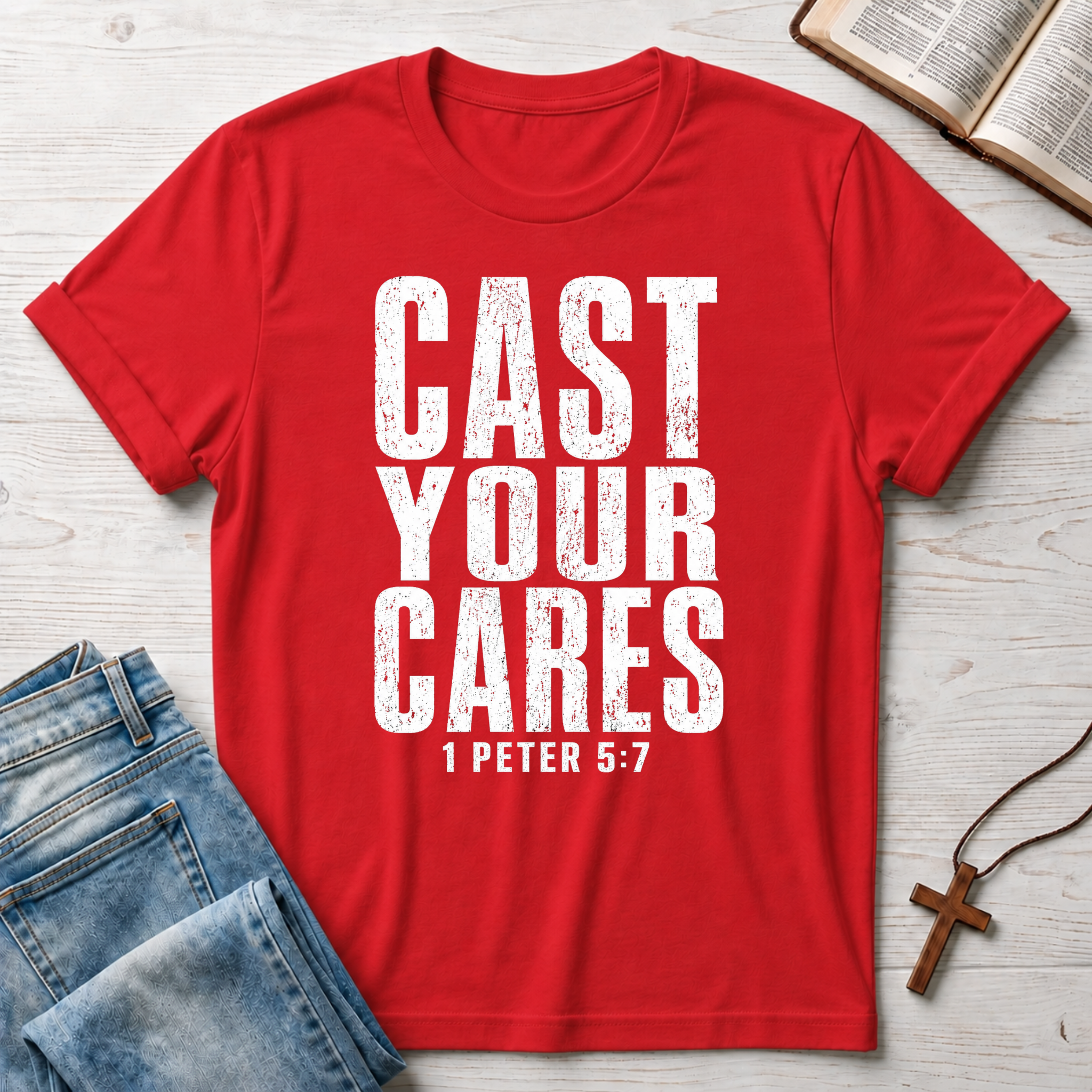 Cast Your Cares 1 Peter 5:7 T-Shirt