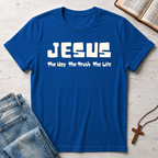 Jesus: The Way The Truth The Life T-Shirt