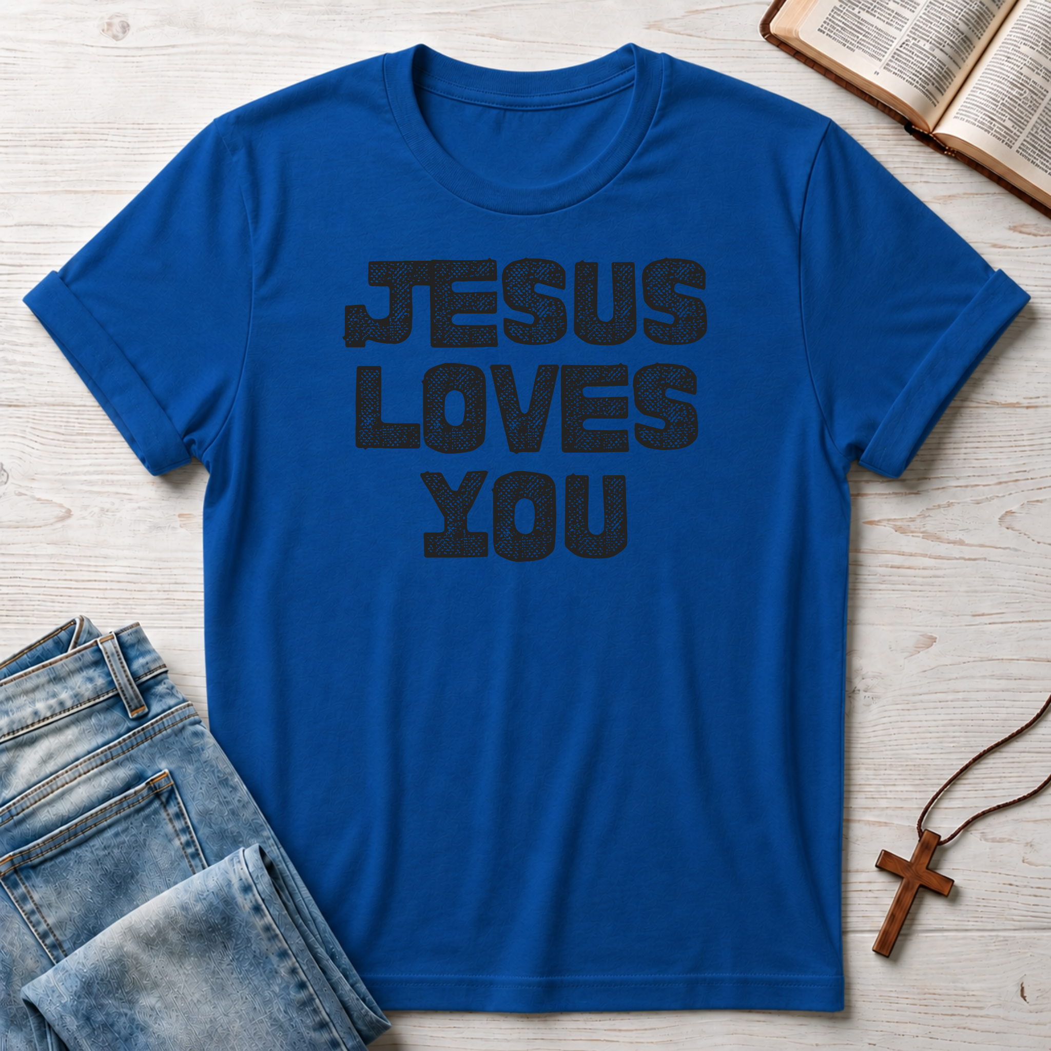 Jesus Loves You T-Shirt