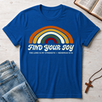 Nehemiah 8:10 Find Your Joy T-Shirt