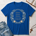 Holy Lord God Almighty T-Shirt