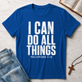 Can Do All Things T-Shirt