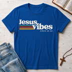 Jesus Vibes Since 30 AD T-Shirt