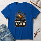 Forged In Faith: Built To Endure T-Shirt