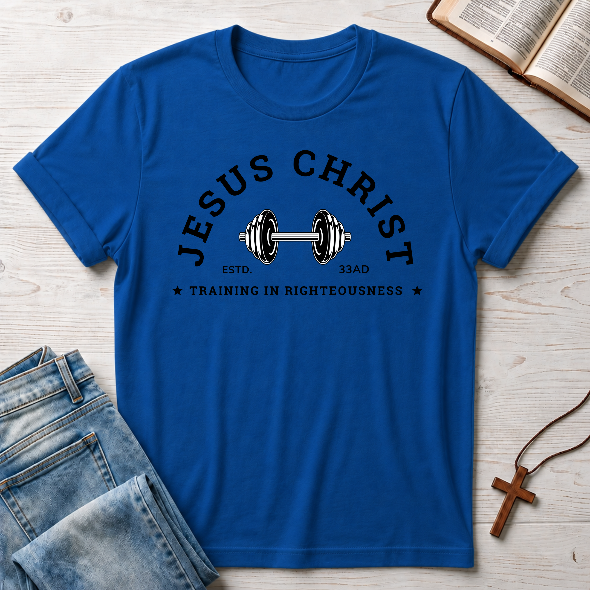 Jesus Christ: Training In Righteousness T-Shirt