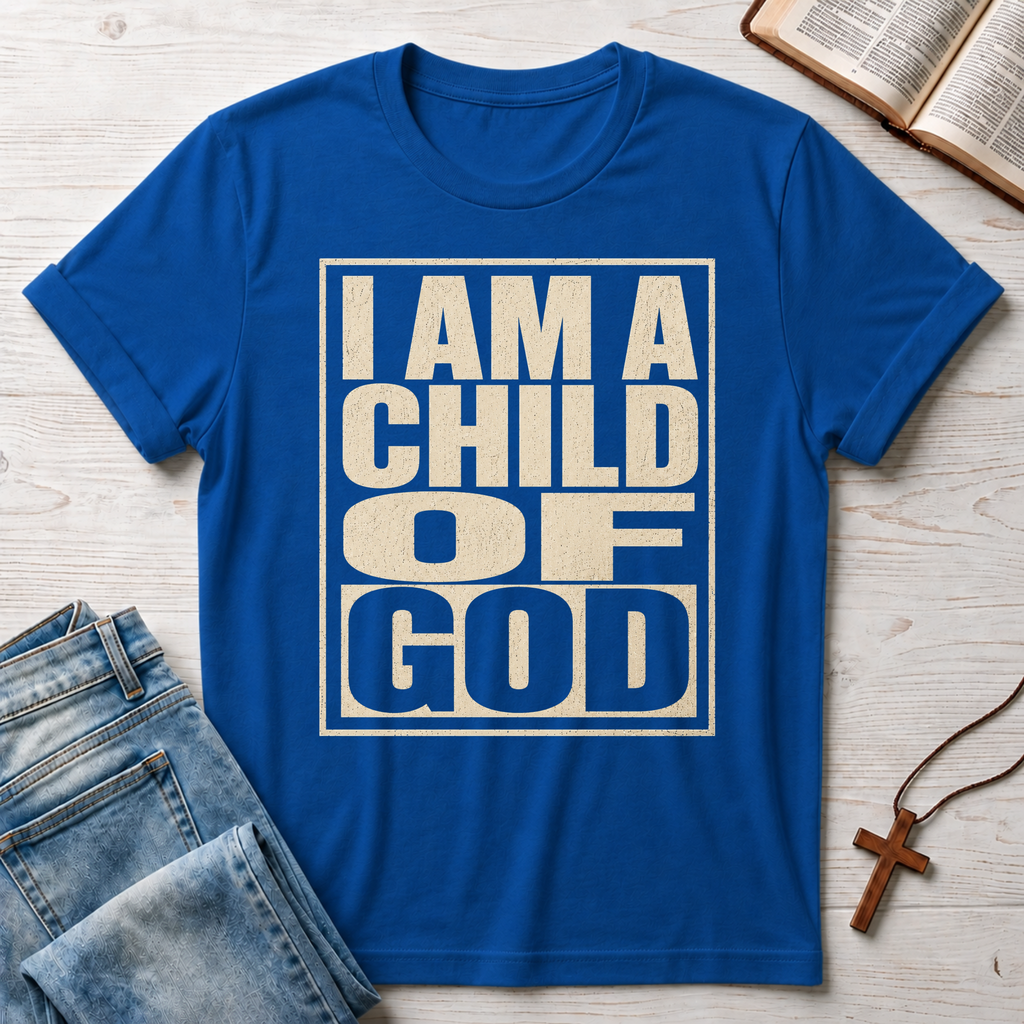 I Am A Child Of God T-Shirt