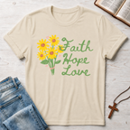 Faith Hope Love Flowers 2 T-Shirt