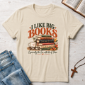 Like Big Books T-Shirt
