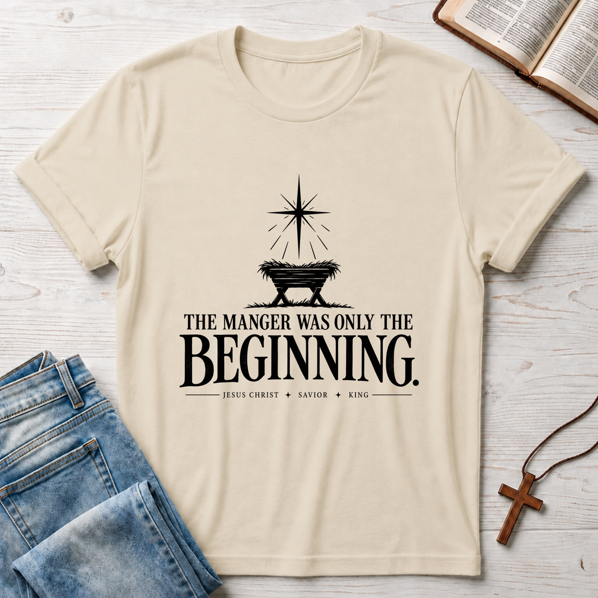 Only The Beginning T-Shirt