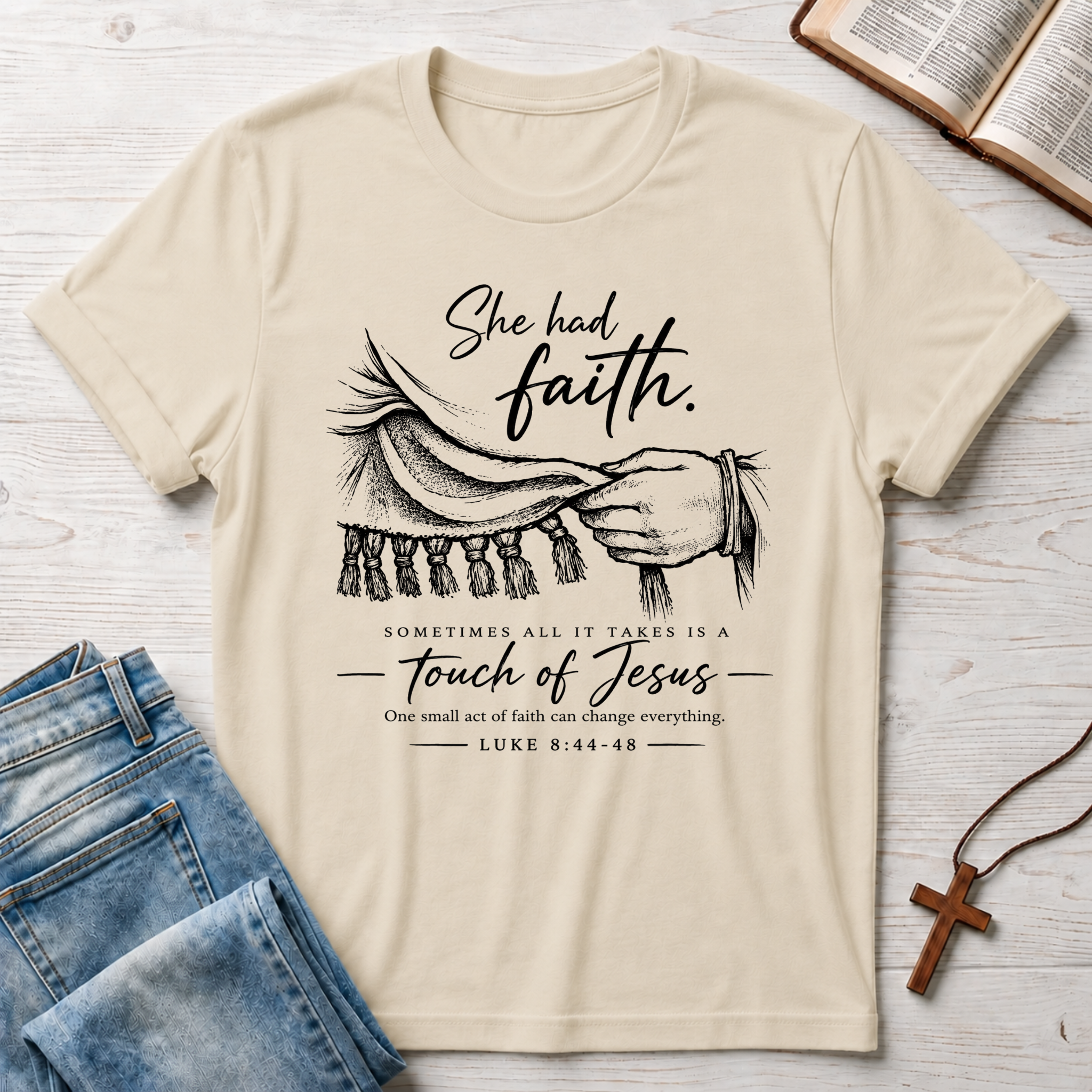 She Had Faith T-Shirt