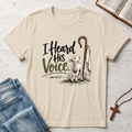Heard His Voice T-Shirt