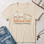 Walking By Faith Tripping Constantly Ducks T-Shirt