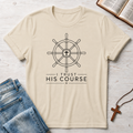 I Trust His Course T-Shirt