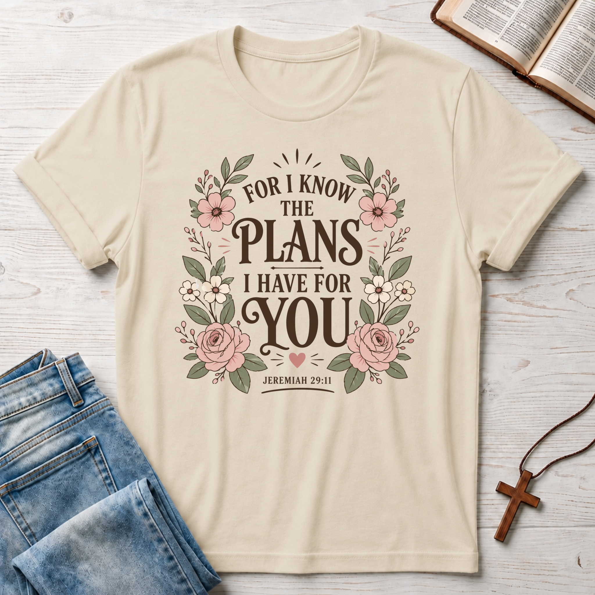 Jeremiah 29:11 Plans I Have For You T-Shirt