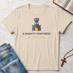 A Mighty Fortress Is Our God T-Shirt