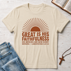 Great Is His Faithfulness T-Shirt