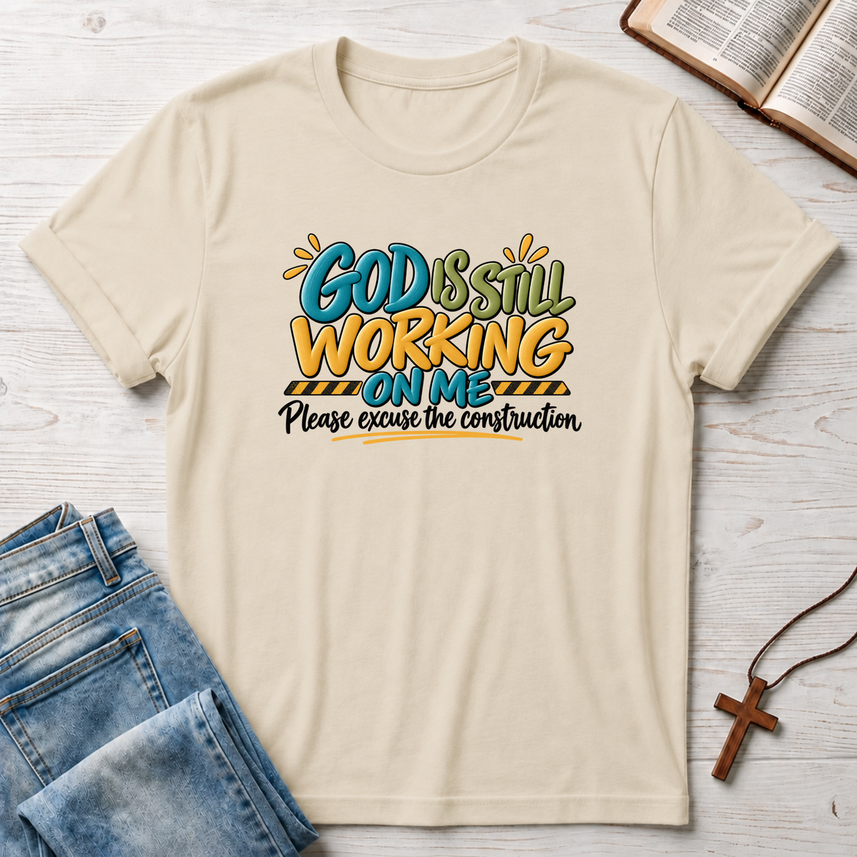 God Still Working T-Shirt