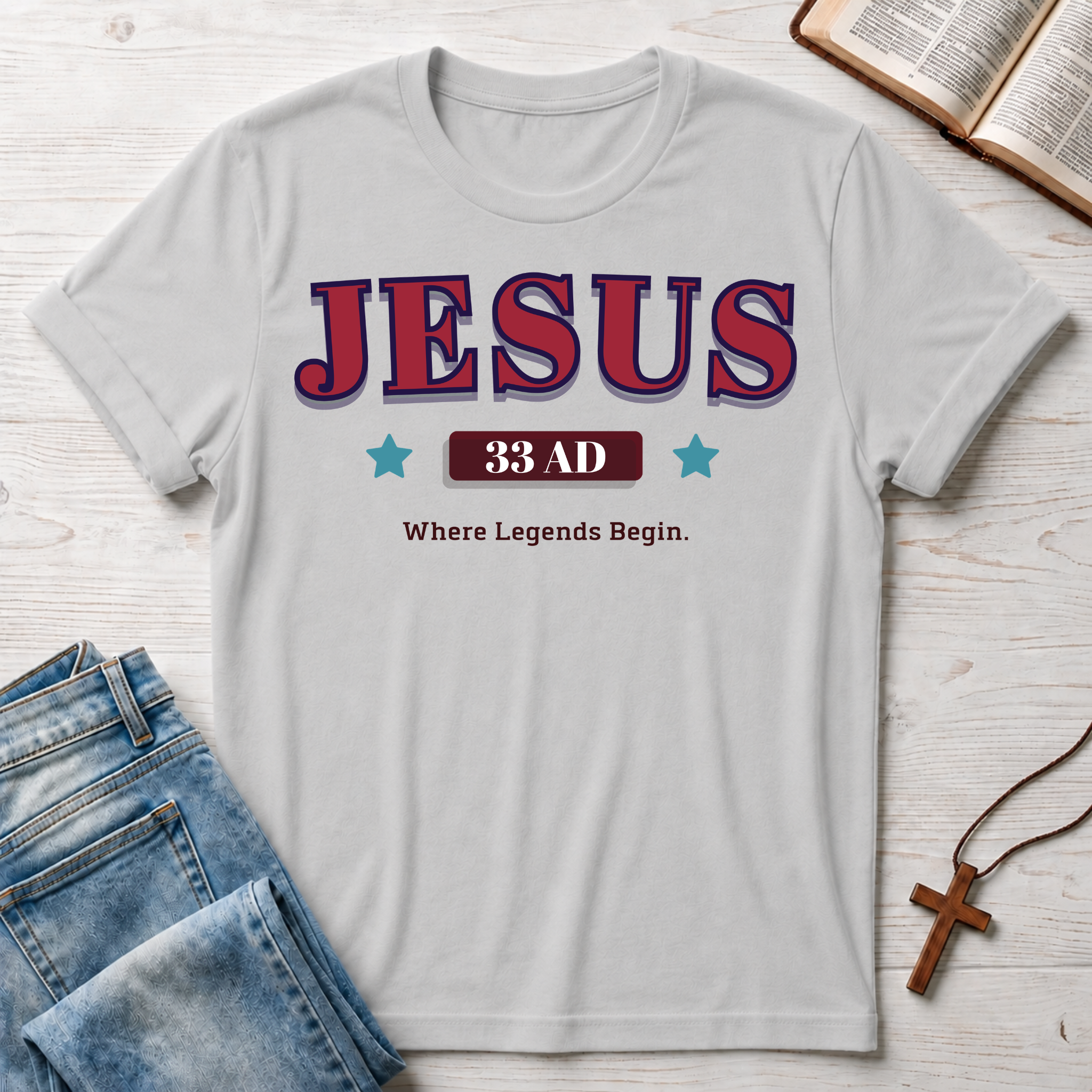 Jesus: Where Legends Begin T-Shirt