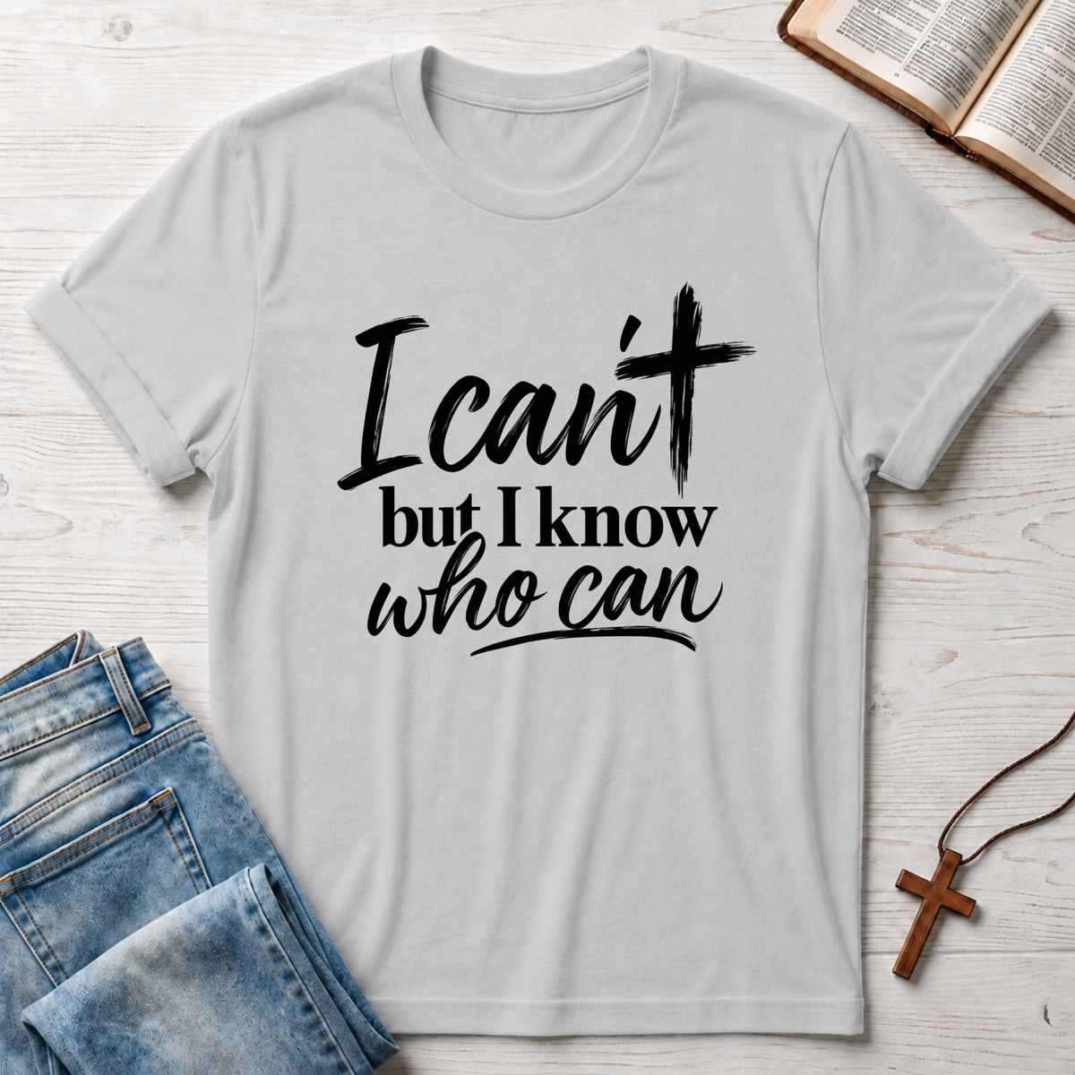 I Can't T-Shirt