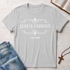 Jesus Christ The Lord 1 T-Shirt