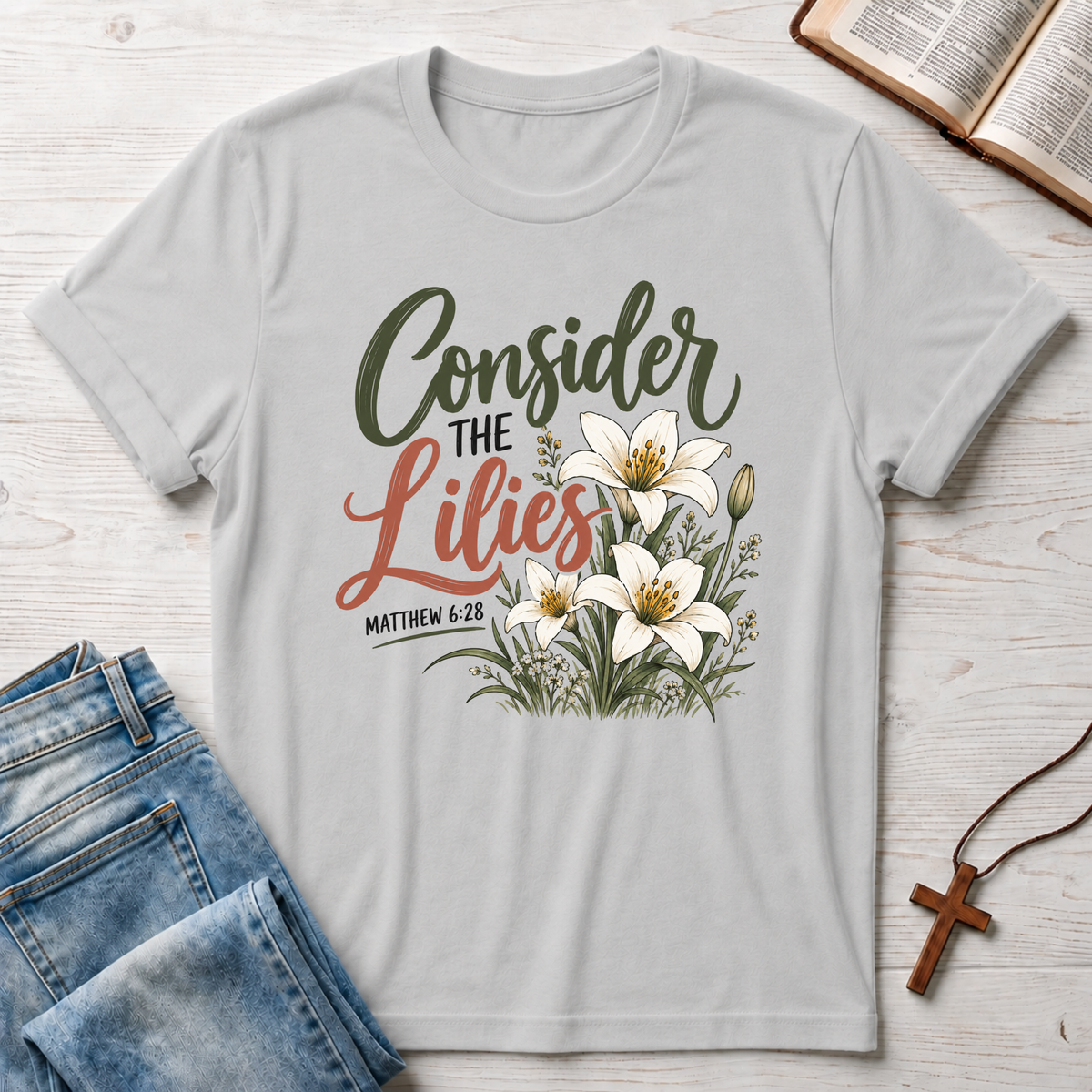 Consider The Lilies T-Shirt