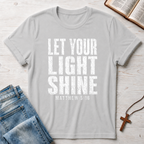 Let Your Light Shine T-Shirt