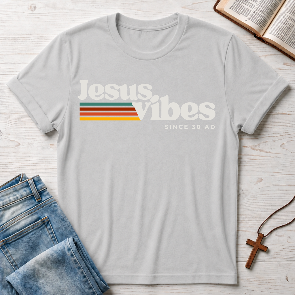 Jesus Vibes Since 30 AD T-Shirt
