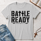 Battle Ready T-Shirt