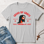 Saved by Grace T-Shirt
