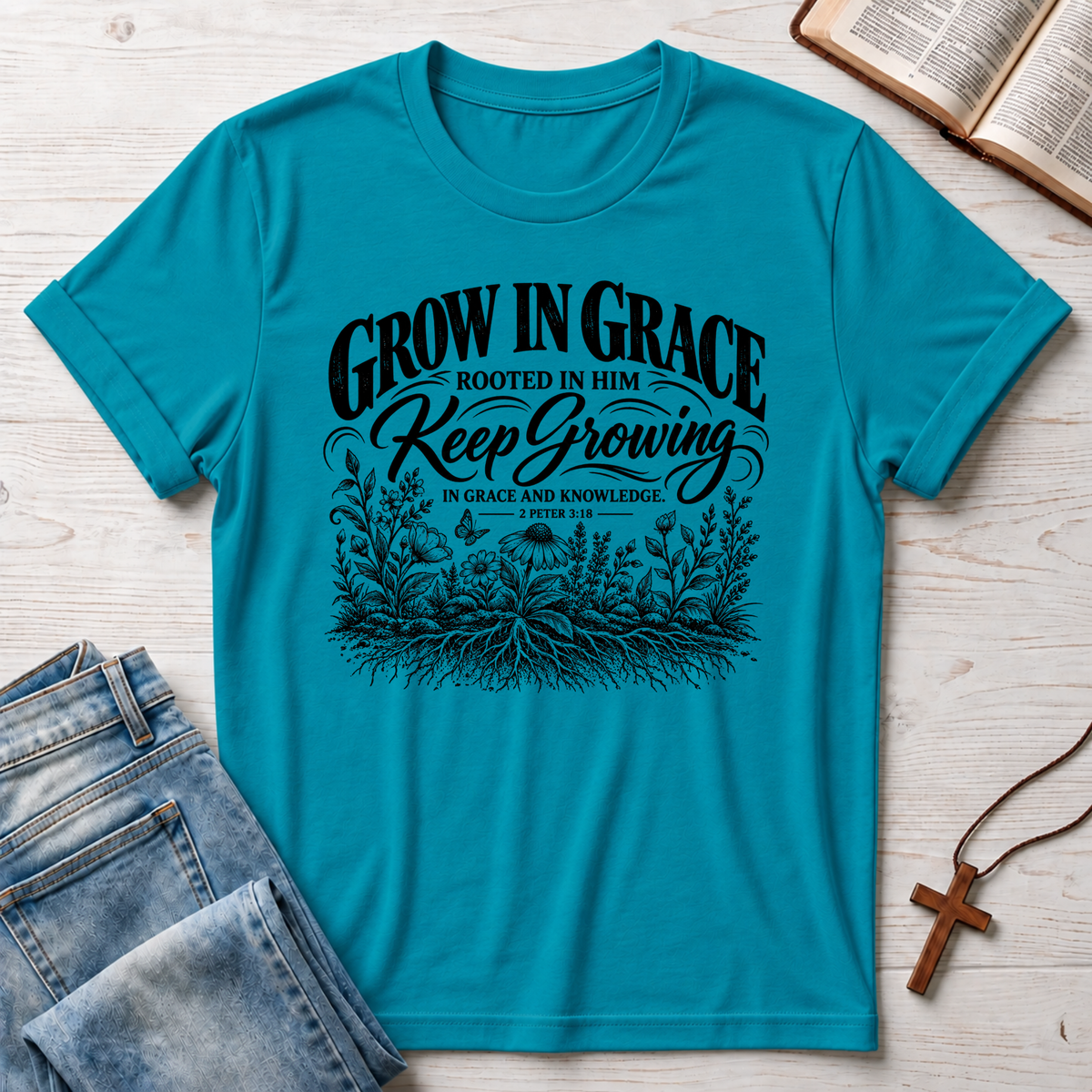 Rooted In Him T-Shirt