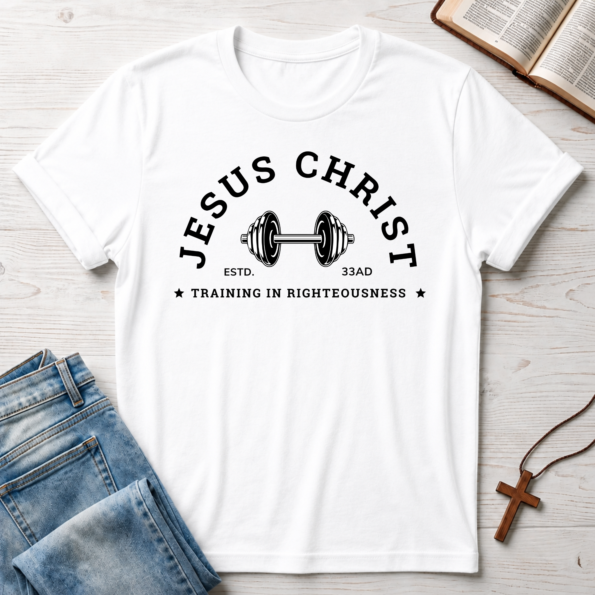 Jesus Christ: Training In Righteousness T-Shirt