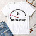 I Need Jesus T-Shirt