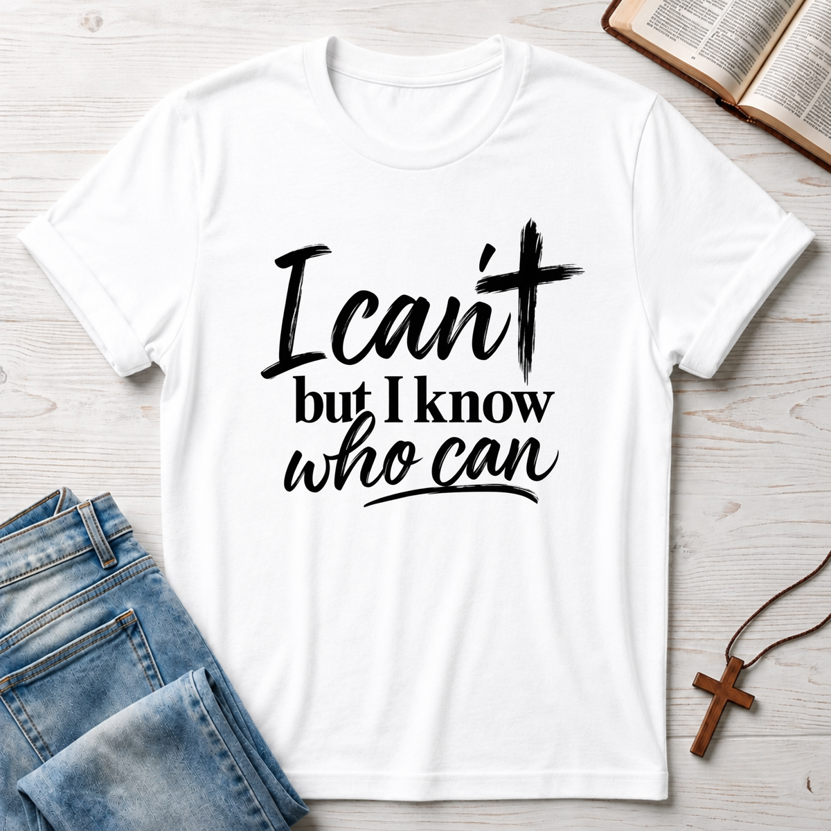 I Can't T-Shirt