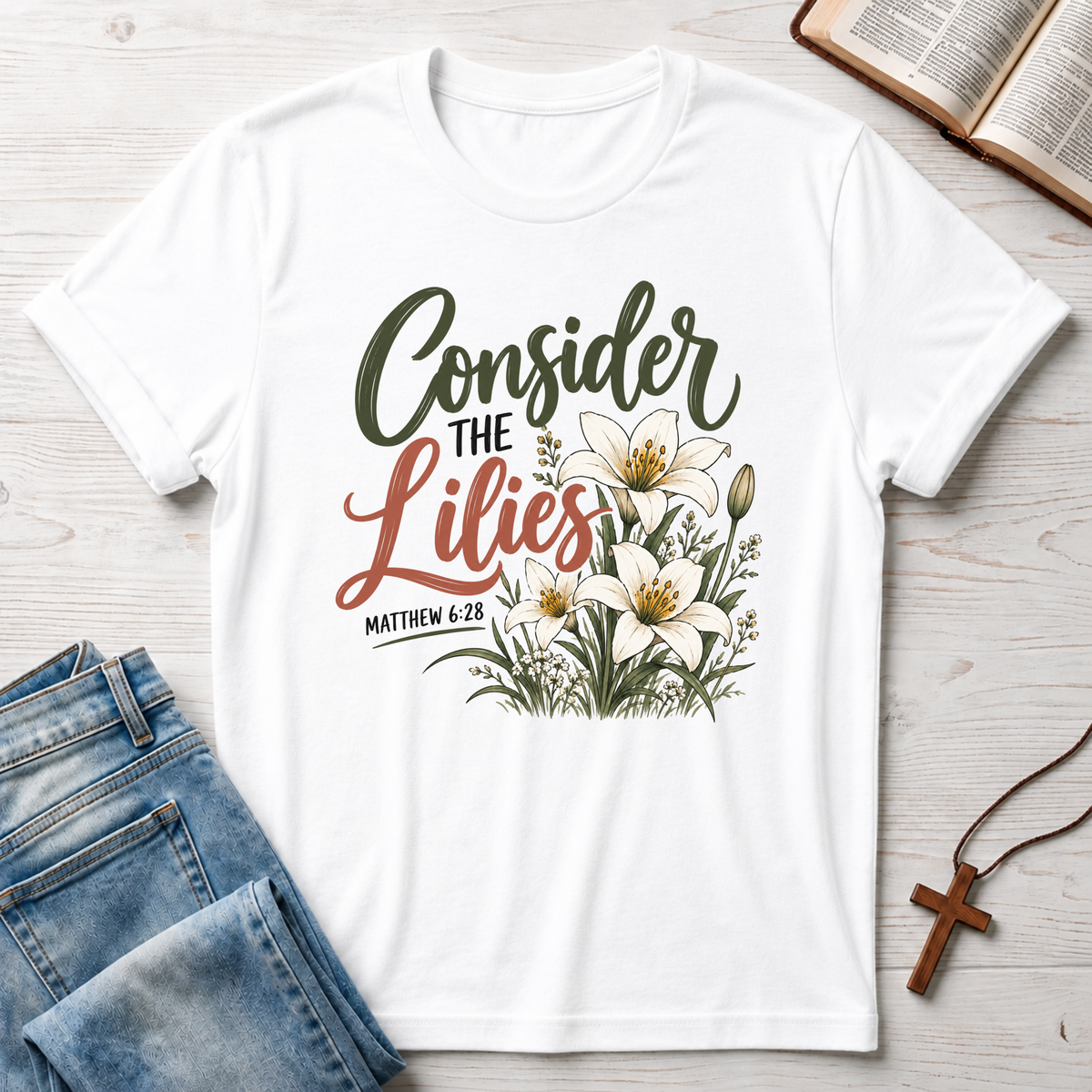 Consider The Lilies T-Shirt