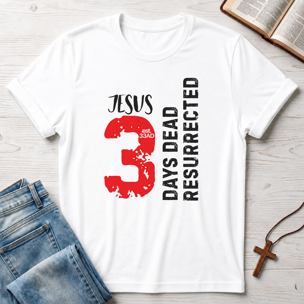 Jesus 3 Days T-Shirt