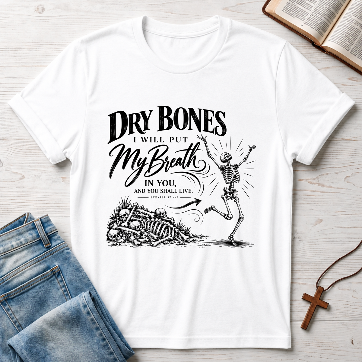 Dry Bones T-Shirt